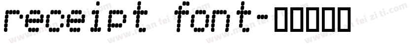 receipt font字体转换